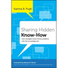 Sharing Hidden Know-How