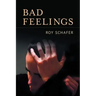 Bad Feelings