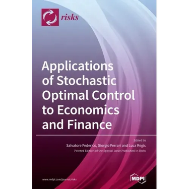 Applications of Stochastic Optimal Control to Economics and Finance