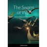 The Swans of War: an urban fantasy with Morgan and Sam