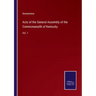 Acts of the General Assembly of the Commonwealth of Kentucky: Vol. 1