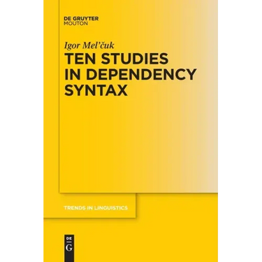 Ten Studies in Dependency Syntax