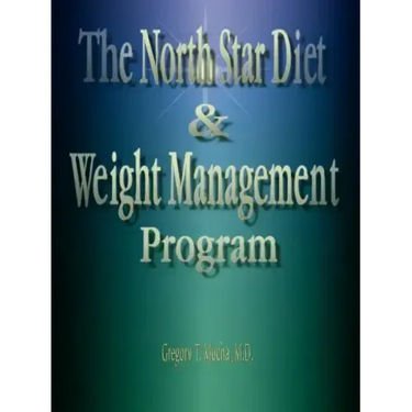 The North Star Diet and Weight Management Program