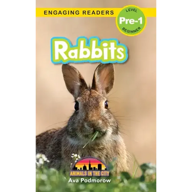 Rabbits: Animals in the City (Engaging Readers, Level Pre-1)
