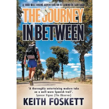 The Journey in Between: A Thru-Hiking Adventure on El Camino de Santiago