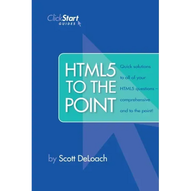 HTML5 To The Point