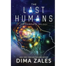 The Last Humans Trilogy
