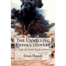 The Unwilling Revolutionary: A Tale of Soul Rediscovery