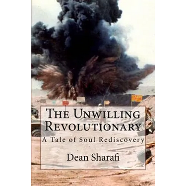 The Unwilling Revolutionary: A Tale of Soul Rediscovery
