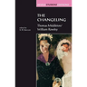 The Changeling: Thomas Middleton & William Rowley