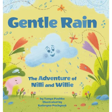 Gentle Rain: The Adventure of Nilli and Willie