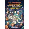Crap to Consider While Traveling Through the Universe at 66,627 MPH While Sitting Here