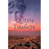 The Queen of Limnos