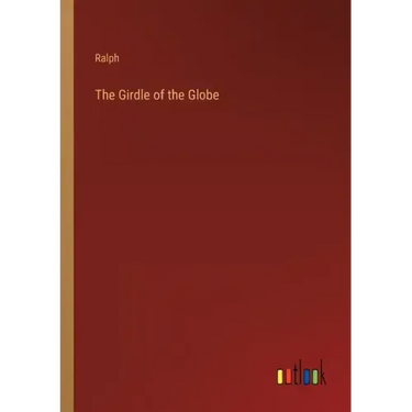 The Girdle of the Globe