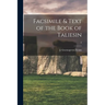 Facsimile & Text of the Book of Taliesin; 2