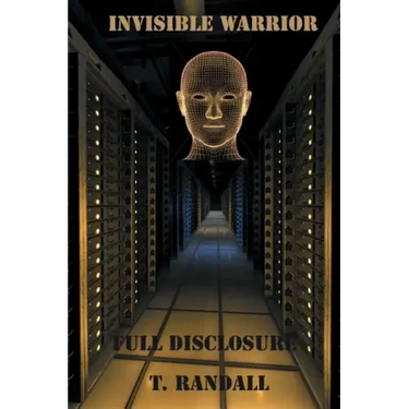 INVISIBLE WARRIOR and FULL DISCLOSURE