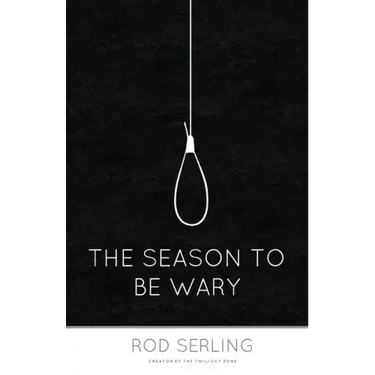 The Season to Be Wary