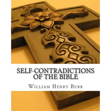 Self-Contradictions of the Bible