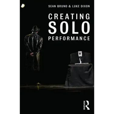 Creating Solo Performance