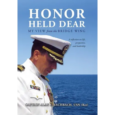 Honor Held Dear: My View from the Bridge Wing