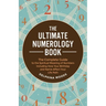 The Ultimate Numerology Book