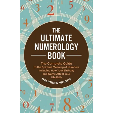 The Ultimate Numerology Book