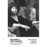Bernadine's Office Building: Working in the Capitol and Other Dangerous Places