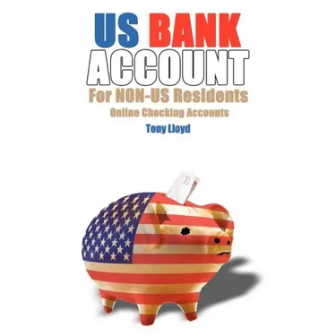 US Bank Account For NON-US Residents: Online Checking Accounts