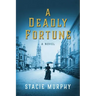 A Deadly Fortune