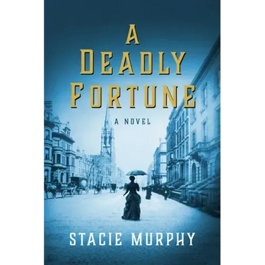 A Deadly Fortune