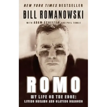 Romo: My Life on the Edge: Living Dreams and Slaying Dragons