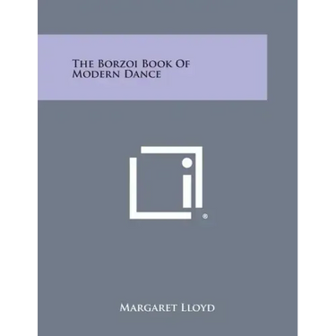The Borzoi Book of Modern Dance
