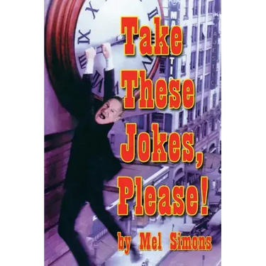 Take These Jokes, Please!