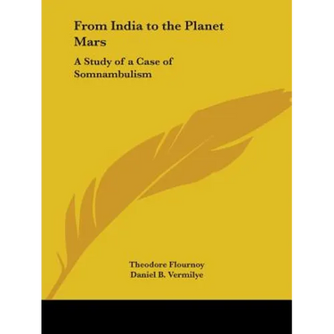 From India to the Planet Mars: A Study of a Case of Somnambulism