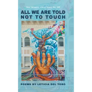 All We Are Told Not to Touch