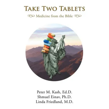 Take Two Tablets: Medicine From the Bible