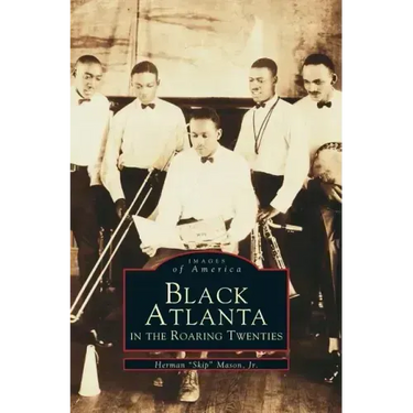 Black Atlanta in the Roaring Twenties
