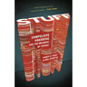 Stuff: Compulsive Hoarding and the Meaning of Things