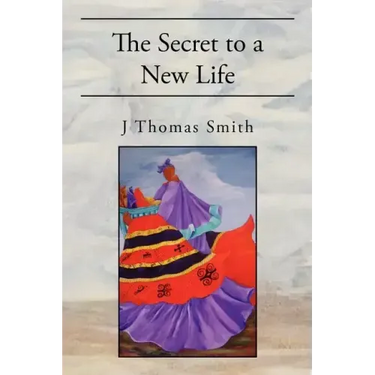 The Secret to a New Life