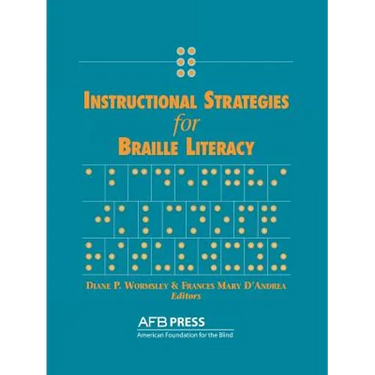 Instructional Strategies for Braille Literacy
