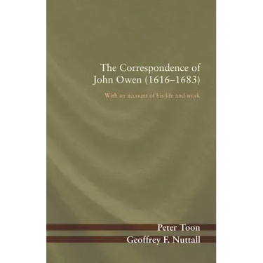 The Correspondence of John Owen (1616-1683)