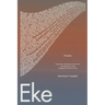 Eke: Poems