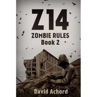 Z14: Zombie Rules Book 2