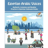 Egyptian Arabic Voices: Authentic Listening and Reading Practice in Egyptian Colloquial Arabic