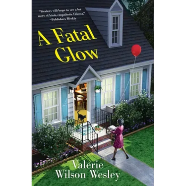 A Fatal Glow