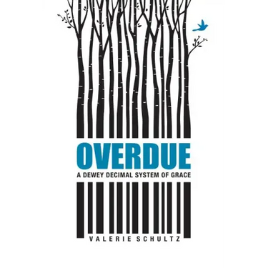 Overdue: A Dewey Decimal System of Grace