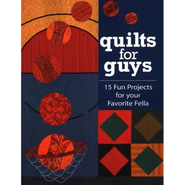 Quilts for Guys