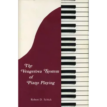 The Vengerova System of Piano Playing