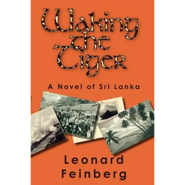 Waking the Tiger: A Novel of Sri Lanka