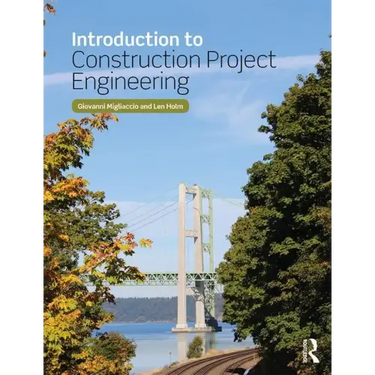 Introduction to Construction Project Engineering